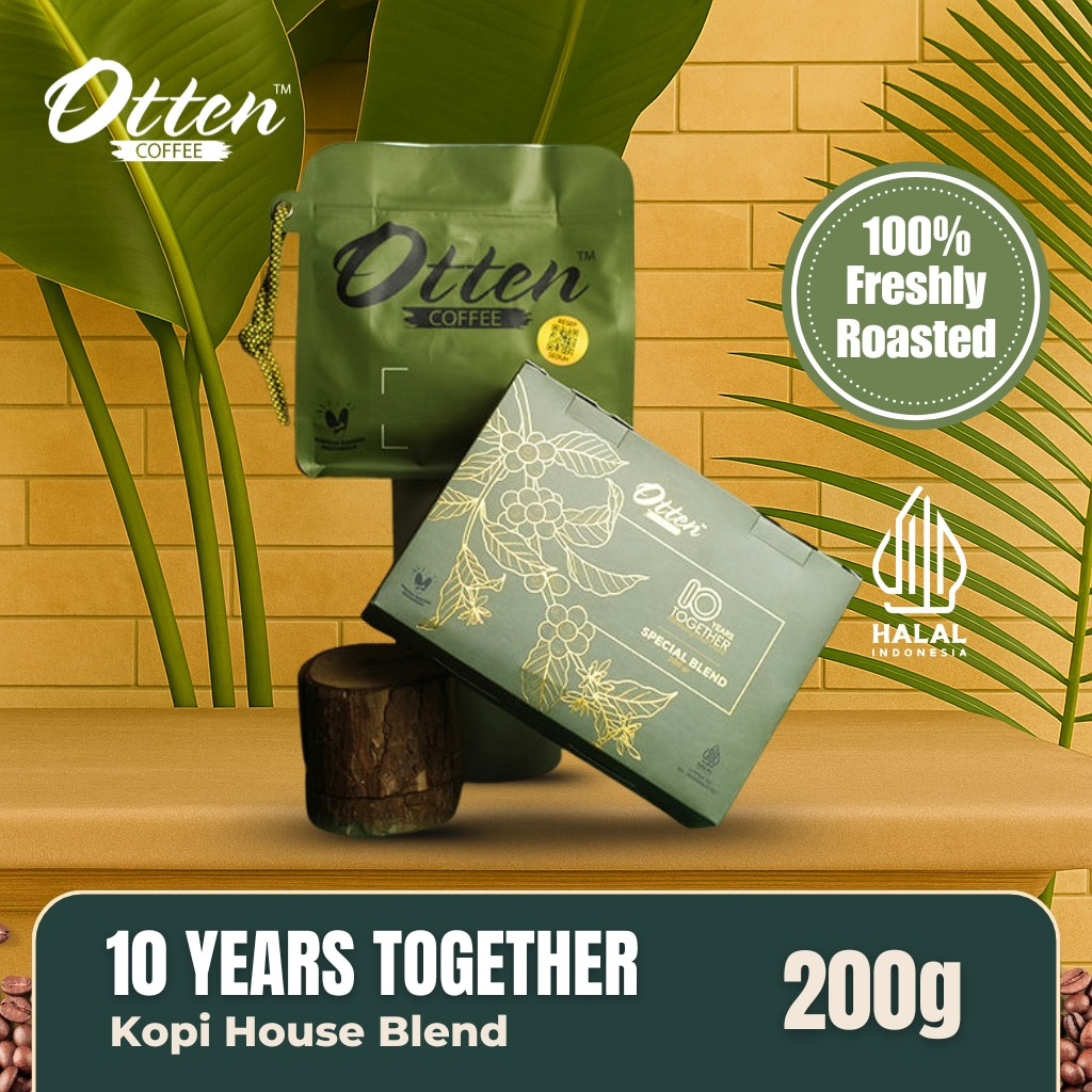 

10 Years Together House Blend 200g - Biji / Bubuk Kopi Arabica Special Anniversary Blend Otten Coffee Roasted Beans