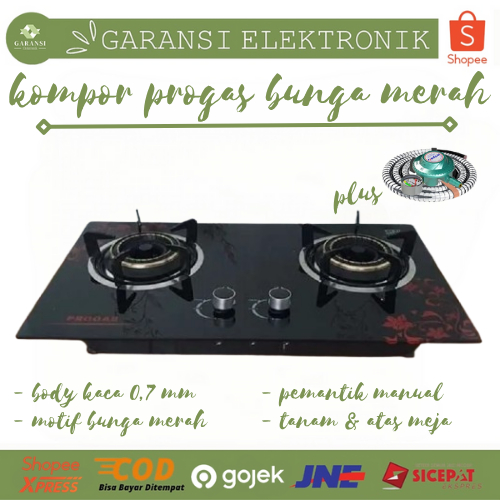 PROGAS KOMPOR GAS TANAM KACA BUNGA MERAH PG569 2 TUNGKU API BIRU MULTIFUNGSI