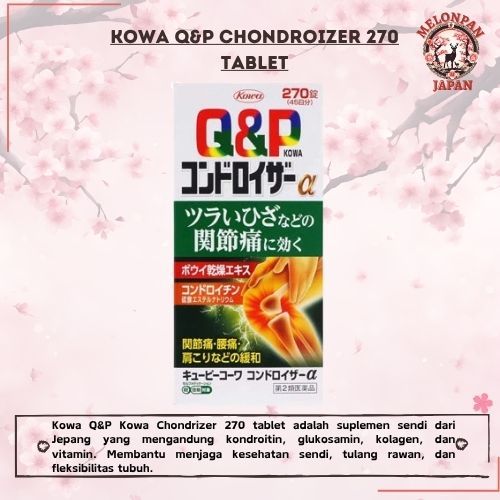 KOWA Q&P CHONDROIZER 270 TABLETS JOINT MUSCLE PAIN JAPAN
