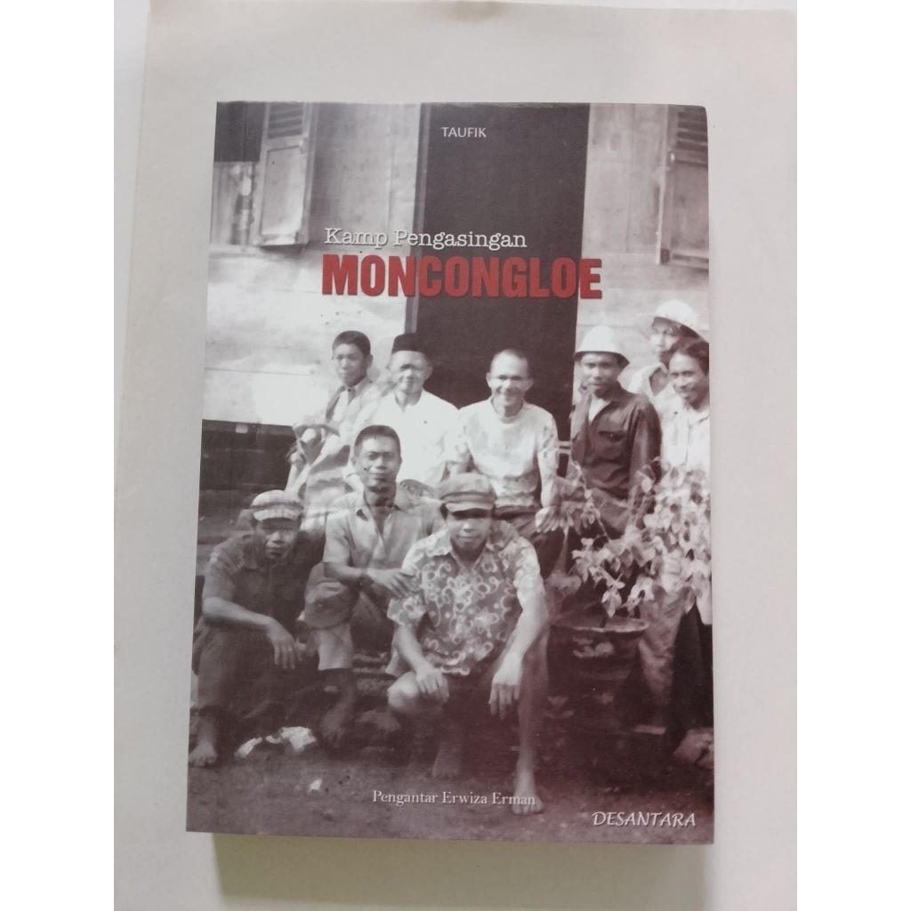 KAMP PENGASINGAN MONCONGLOE - Taufik