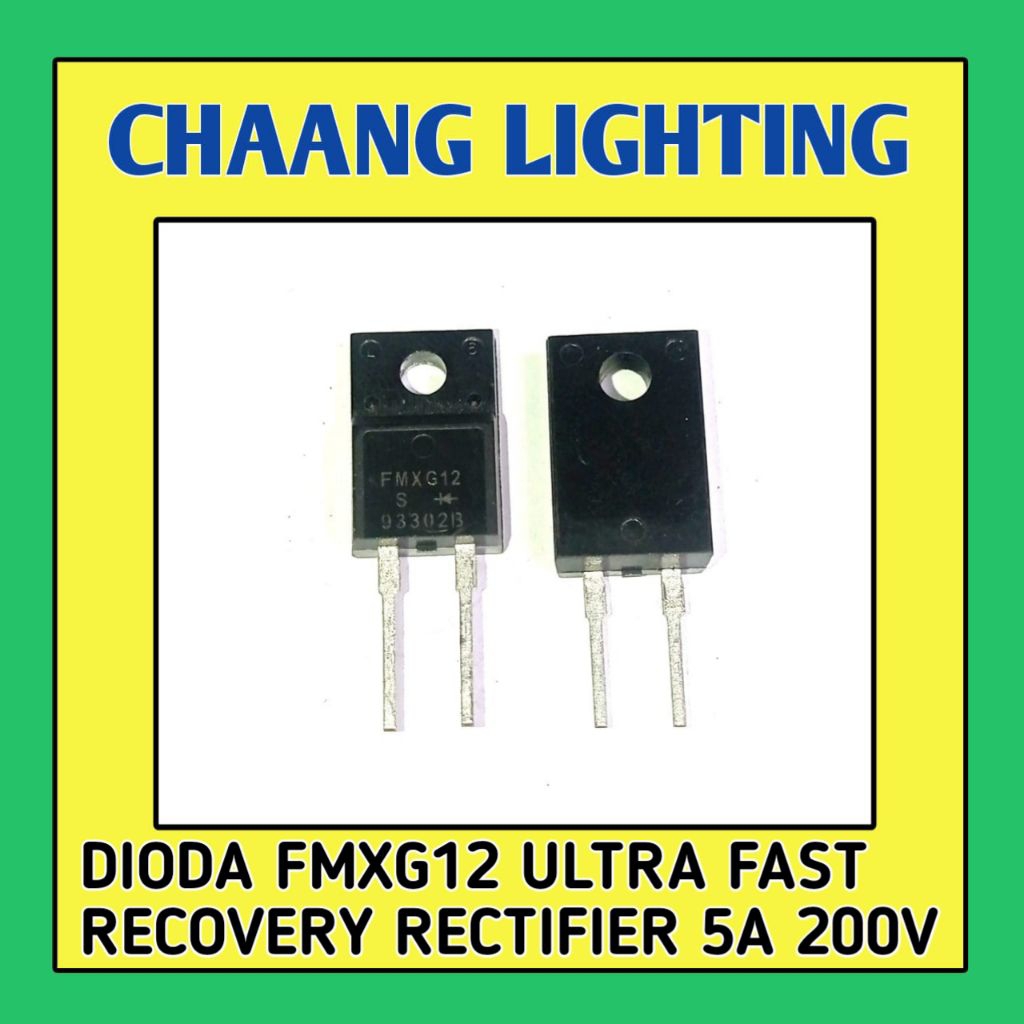 Dioda FMXG12 5A 200V Dioda Ultra Fast Recovery Rectifier FMXG12