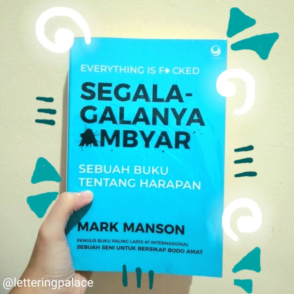 (PRELOVED) NOVEL SEGALA - GALANYA AMBYAR MARK MANSON
