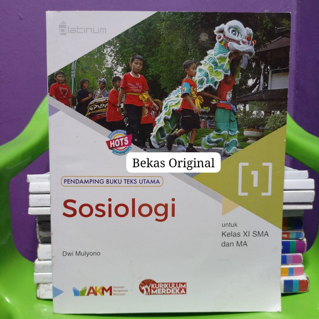 Sosiologi SMA kelas XI 2 kurikulum Merdeka AKM Platinum