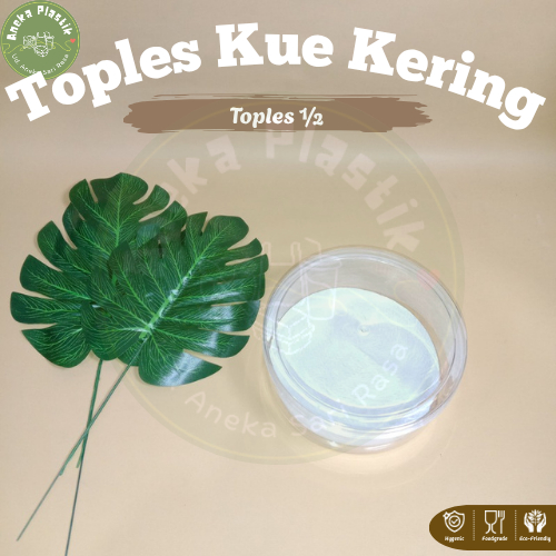 Toples Panen Raya 500 gram/Toples Bella 500 gramToples Bulat 500 gram/Toples Nastar ½ kilo/Toples Pa