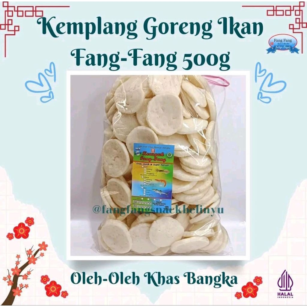 

Kemplang Goreng Tenggiri,Cumi,Udang Fangfang 500g Belinyu Bangka