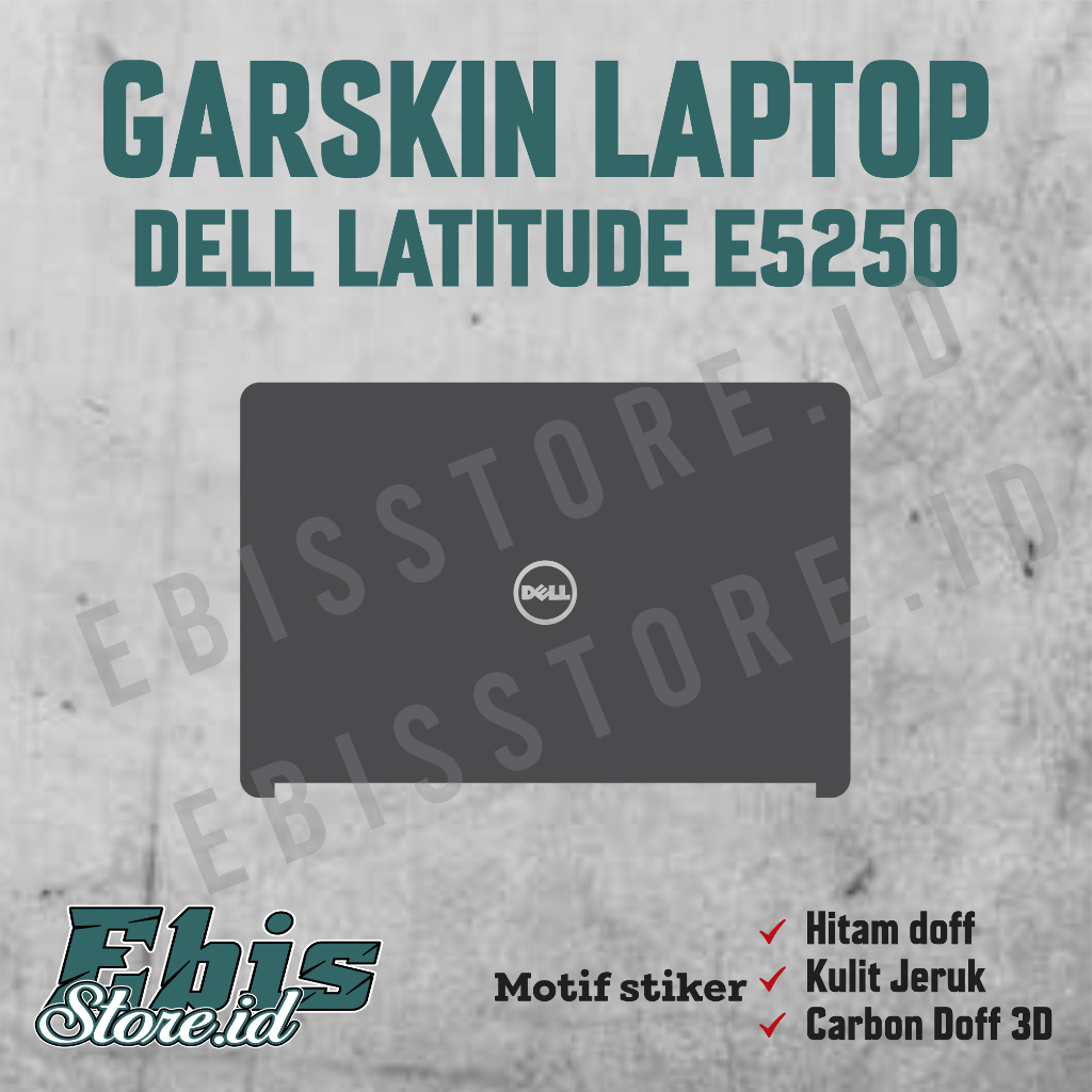 Garskin Laptop Dell E5250 Dell Latitude Stiker Protector