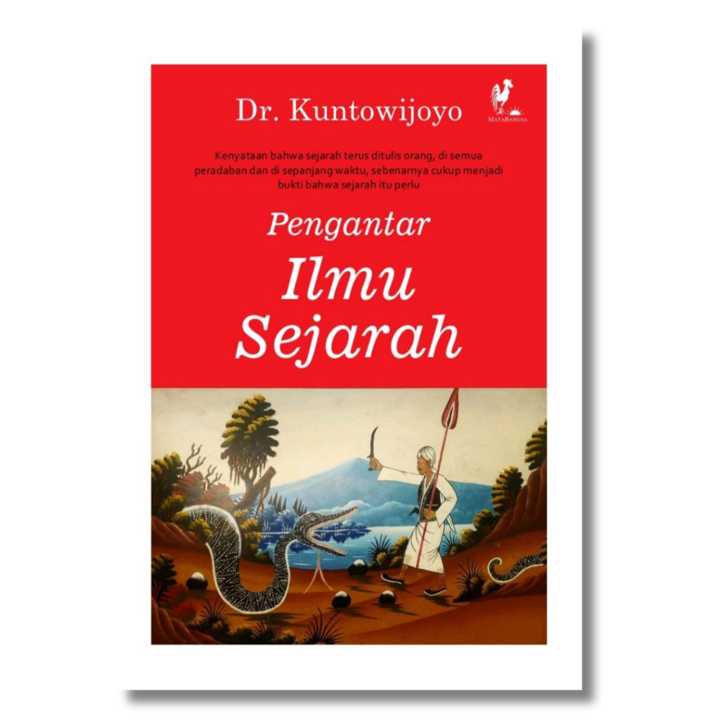 PENGANTAR ILMU SEJARAH – Kuntowijoyo
