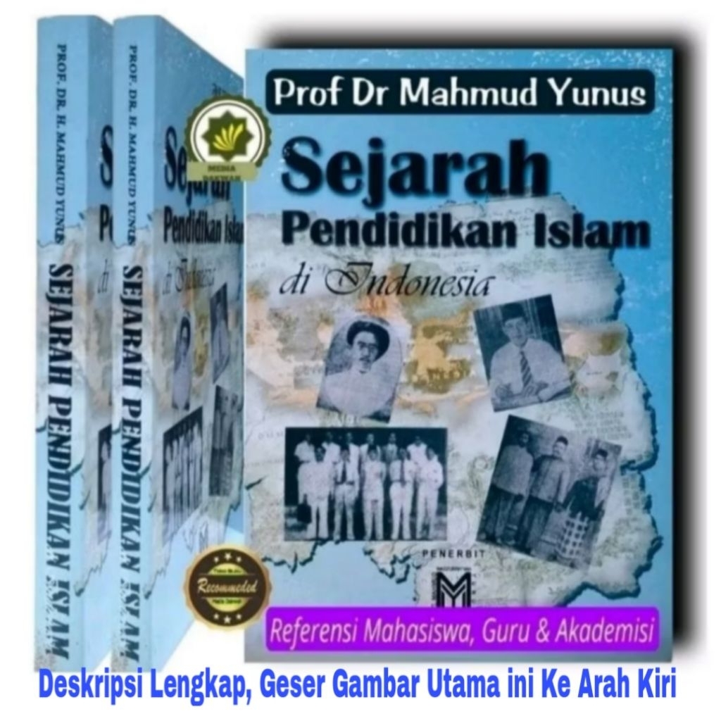 Buku SEJARAH PENDIDIKAN ISLAM DI INDONESIA - Napak Tilas Perubahan Konsep, Filsafat dan Metodologi P
