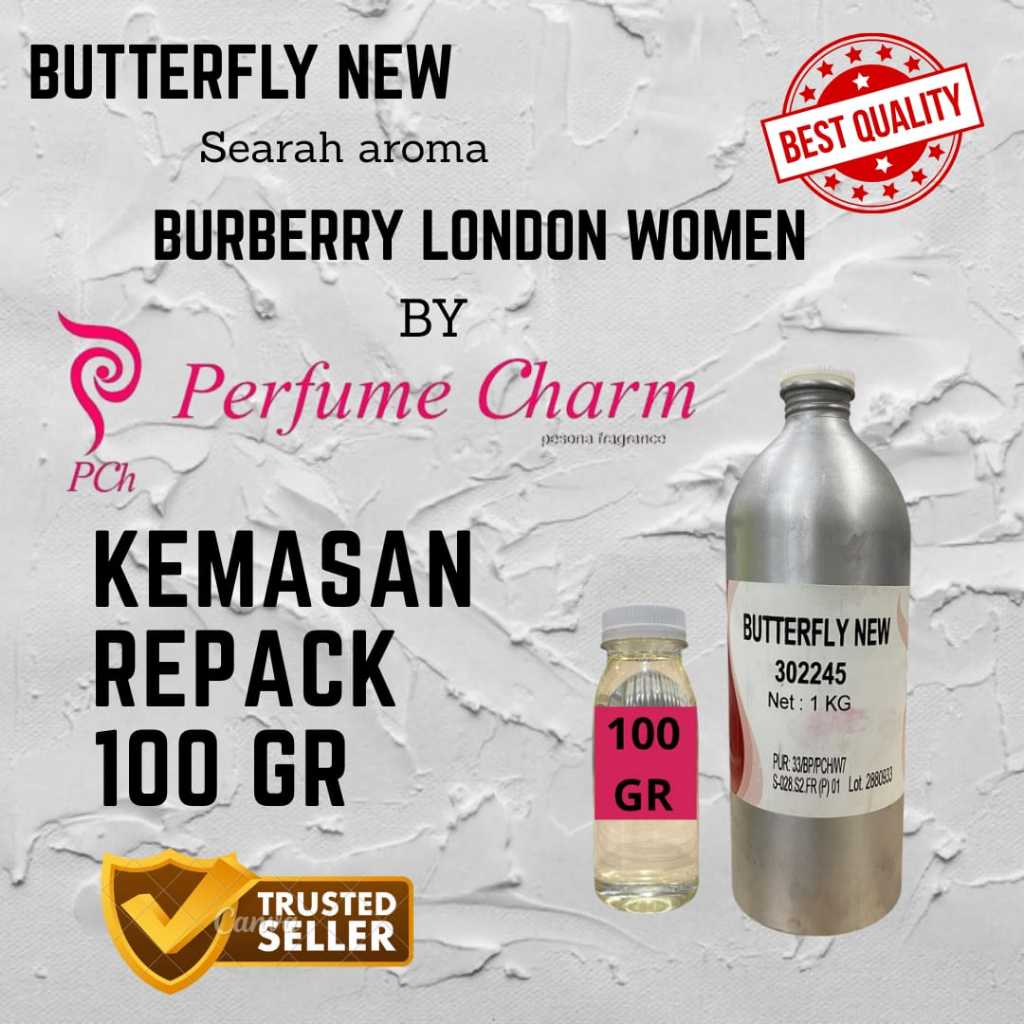 100 GR BUTTERFLY NEW BY PCH SEARAH BURBERRY LONDON WOMEN BIBIT MURNI ORIGINAL PABRIK