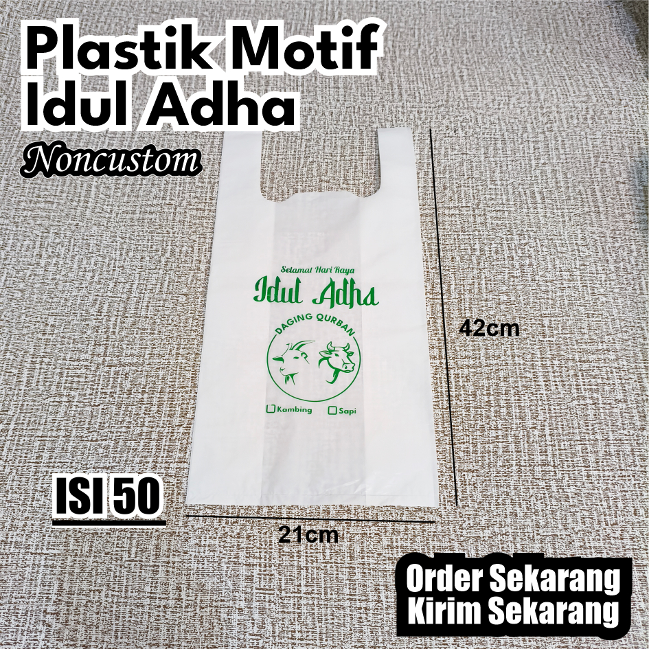 

Isi 50pcs (Size 21cm x 42cm) Plastik Idul Adha, Plastik Lebaran, Kantong Bingkisan Qurban, Kantong Plastik Idul Adha, Kresek Lebaran, Plastik Custom
