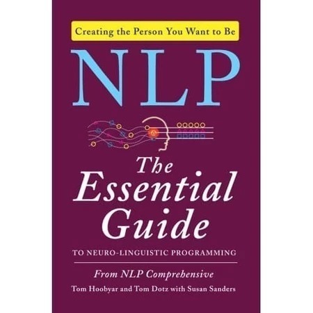 

Buku Best Seller NLP: The Essential Guide to Neuro-Linguistic