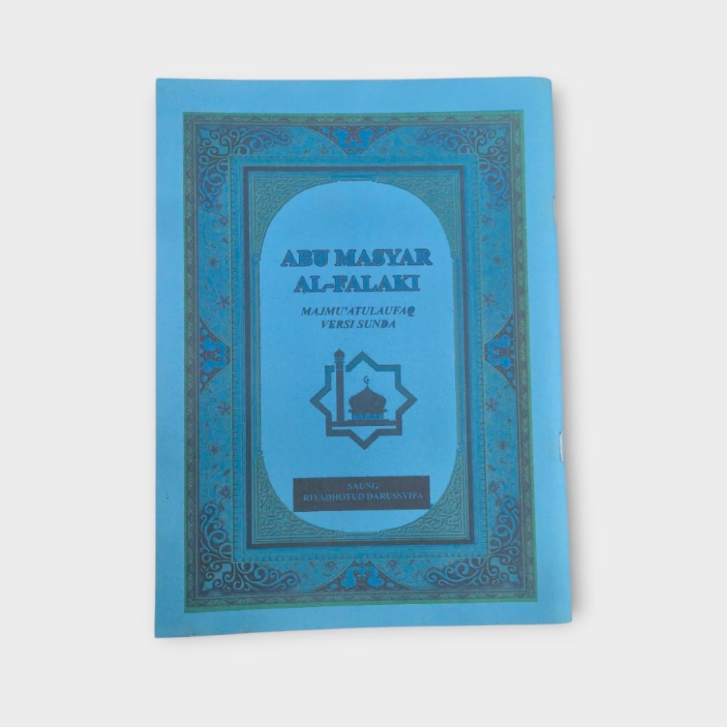 Abu Masyar Alfalaki Majmuatul Aufaq Bahasa Sunda