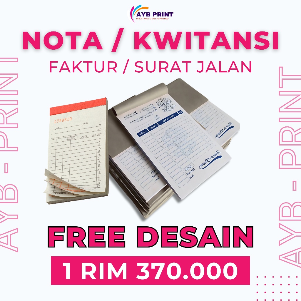 

Pembuatan Nota / Kwitansi / Faktur / Surat Jalan – 1 Rim (500 Lembar) Free Desain