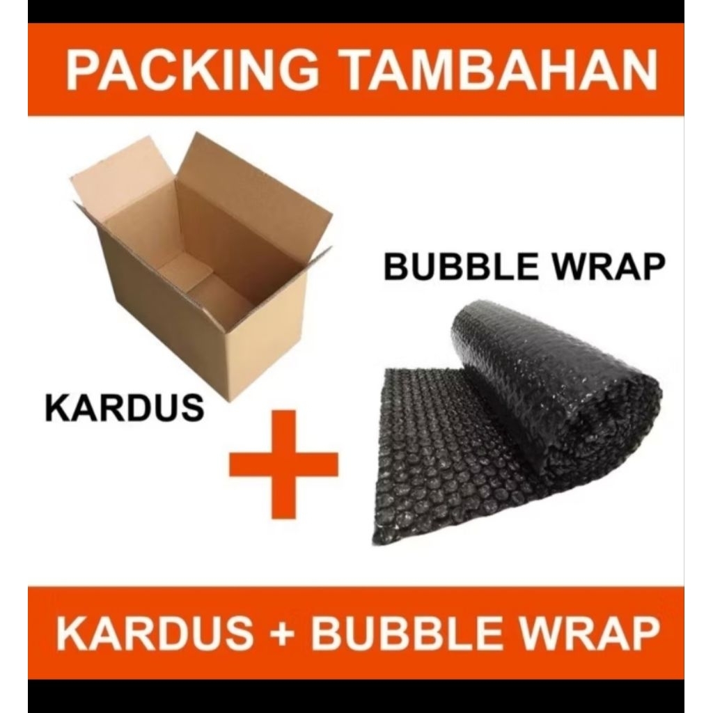 

Tambahan Extra Packing Pengiriman Bubble Wrap Dan Kardus..