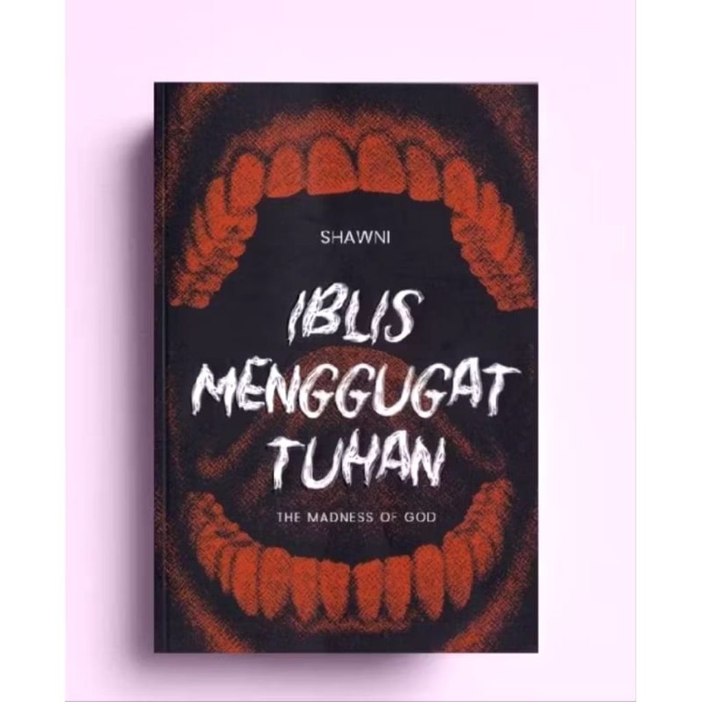 Buku Original Iblis Menggugat Tuhan