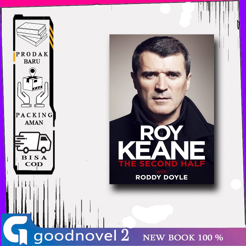 The Second Half - Roy Keane & Roddy Doyle (English)