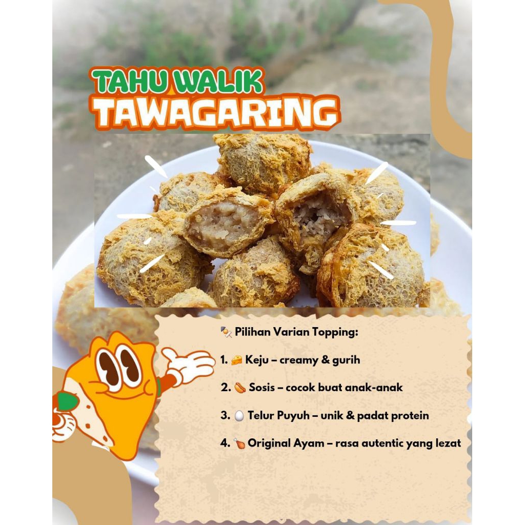 

Tahu Walik Mix/puyuh/Ori/Sosis/ Isi 20 Pcs (3000/Pcs)