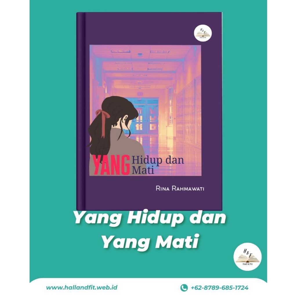 Buku Novel: Yang Hidup dan Yang Mati