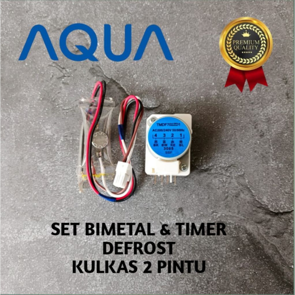 SET BIMETAL & TIMER DEFROST KULKAS 2 PINTU AQUA