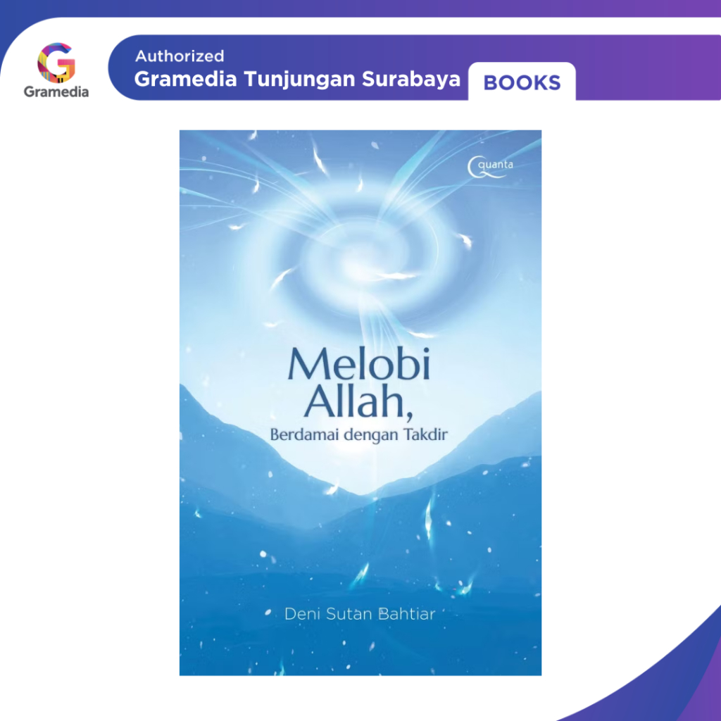 Gramedia Tunjungan : Melobi Allah, Berdamai dengan Takdir