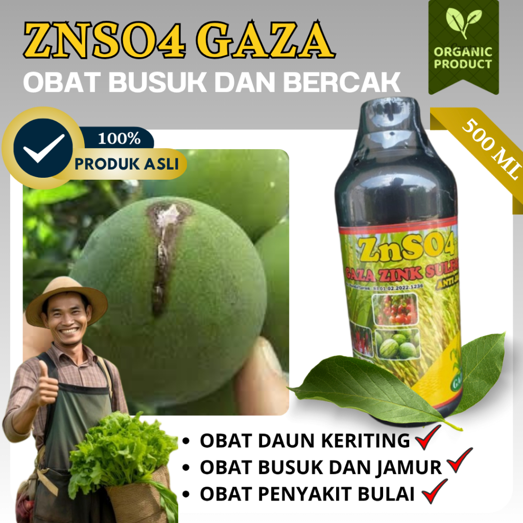 ZnSO4 GAZA ZINK SULFATE PUPUK SEMPROT ANTI BUSUK BUAH PADA MANGGA, OBAT ANTRAKNOSA, EMBUN TEPUNG, BU