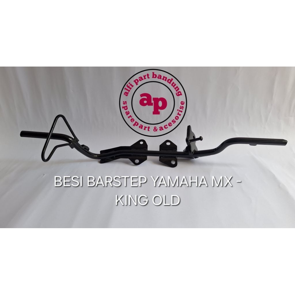 BESI BARSTEP YAMAHA MX - KING OLD