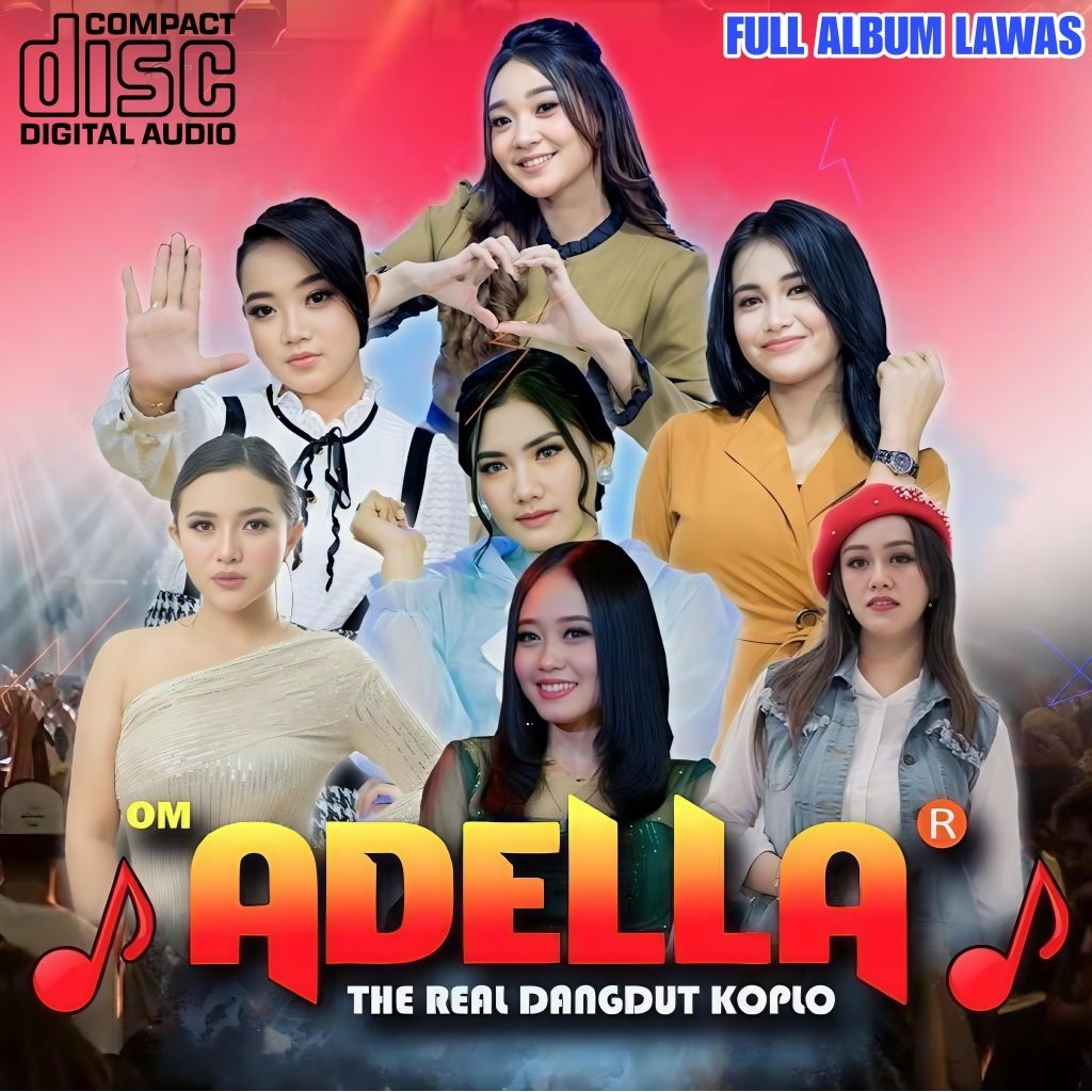 KASET CD MOBIL LAGU DANGDUT OM ADELLA FULL ALBUM TERBARU - KASET CD MOBIL ORIGINAL - CD LAGU DANGDUT