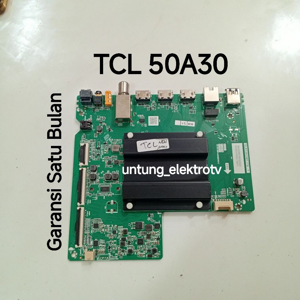 MB TV TCL 50A30 MAINBOARD-MOTHERBOARD-MOBO-MODUL MESIN TV TCL 50A30