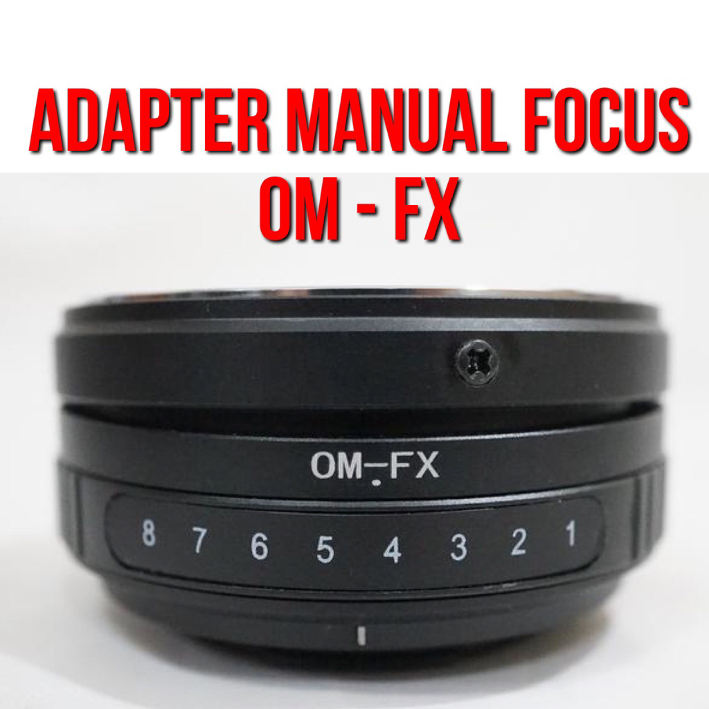 Lens Adapter  | OM - FX | Lensa Olympus OM Zuiko Lenses to Body Camera Fuji Film FX Mount Mirrorless