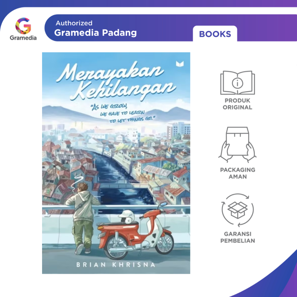 

Gramedia Padang -Merayakan Kehilangan Special 5 Tahun