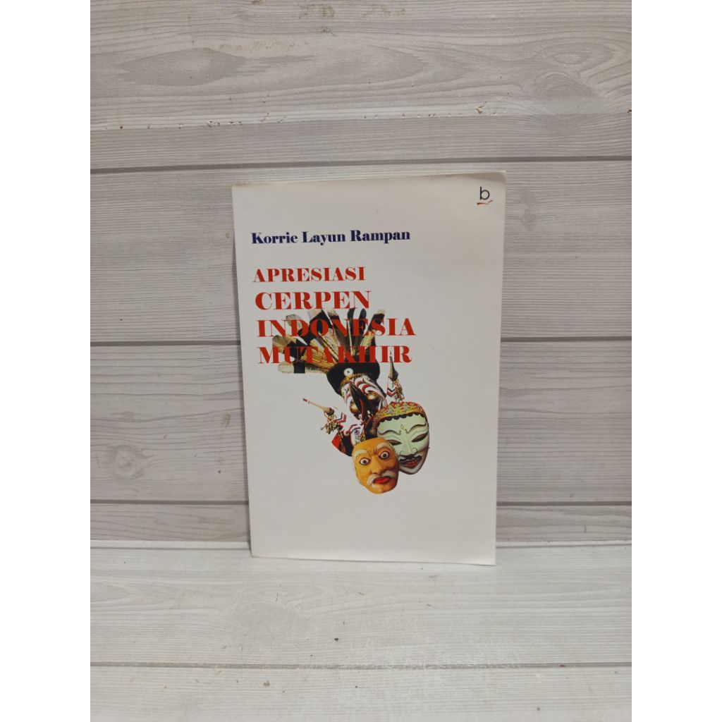 Apresiasi cerpen indonesia mutakhir by korrie layun rampan