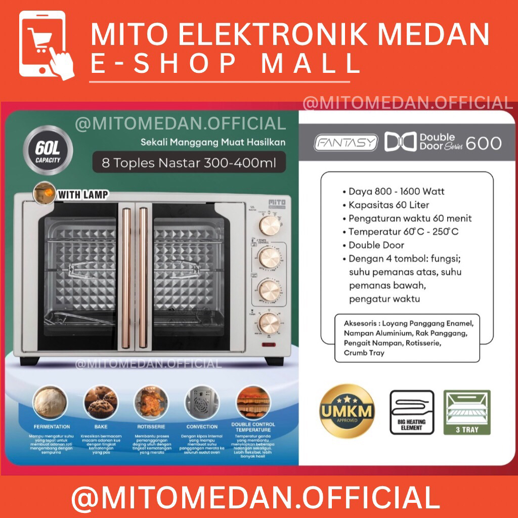 MITO MEDAN - MITO Electric Oven MO600 Double Door 60L | Oven Listrik - Pemanggang Kue dan Makanan