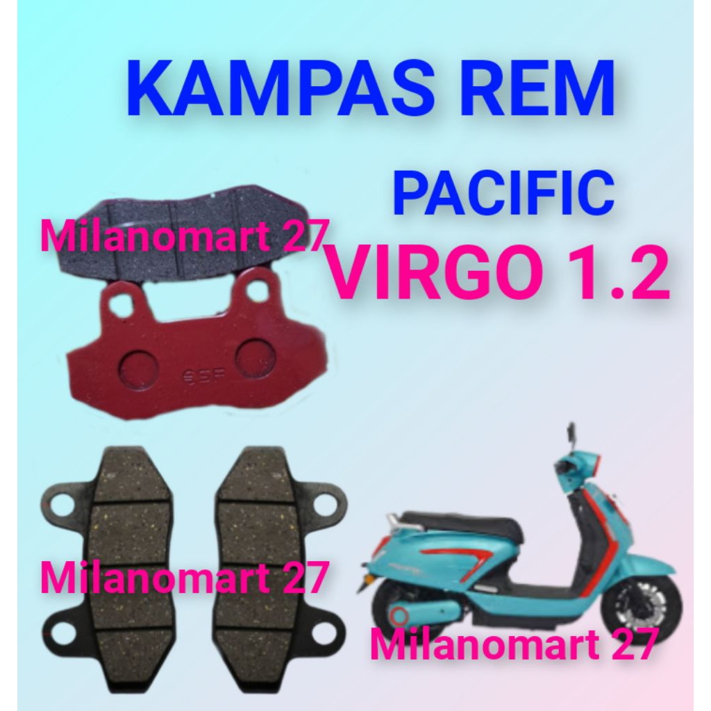 kampas rem pacific virgo 1.2 kampas rem sepeda motor listrik pacific virgo 1.2