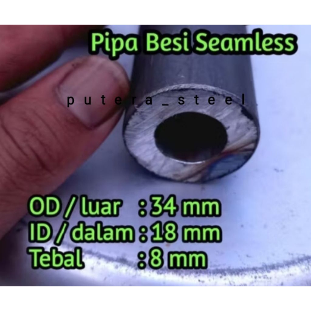 pipa besi seamles luar/OD 34mm dalam/ID 18mm tebal 8mm ukuran 10-100cm
