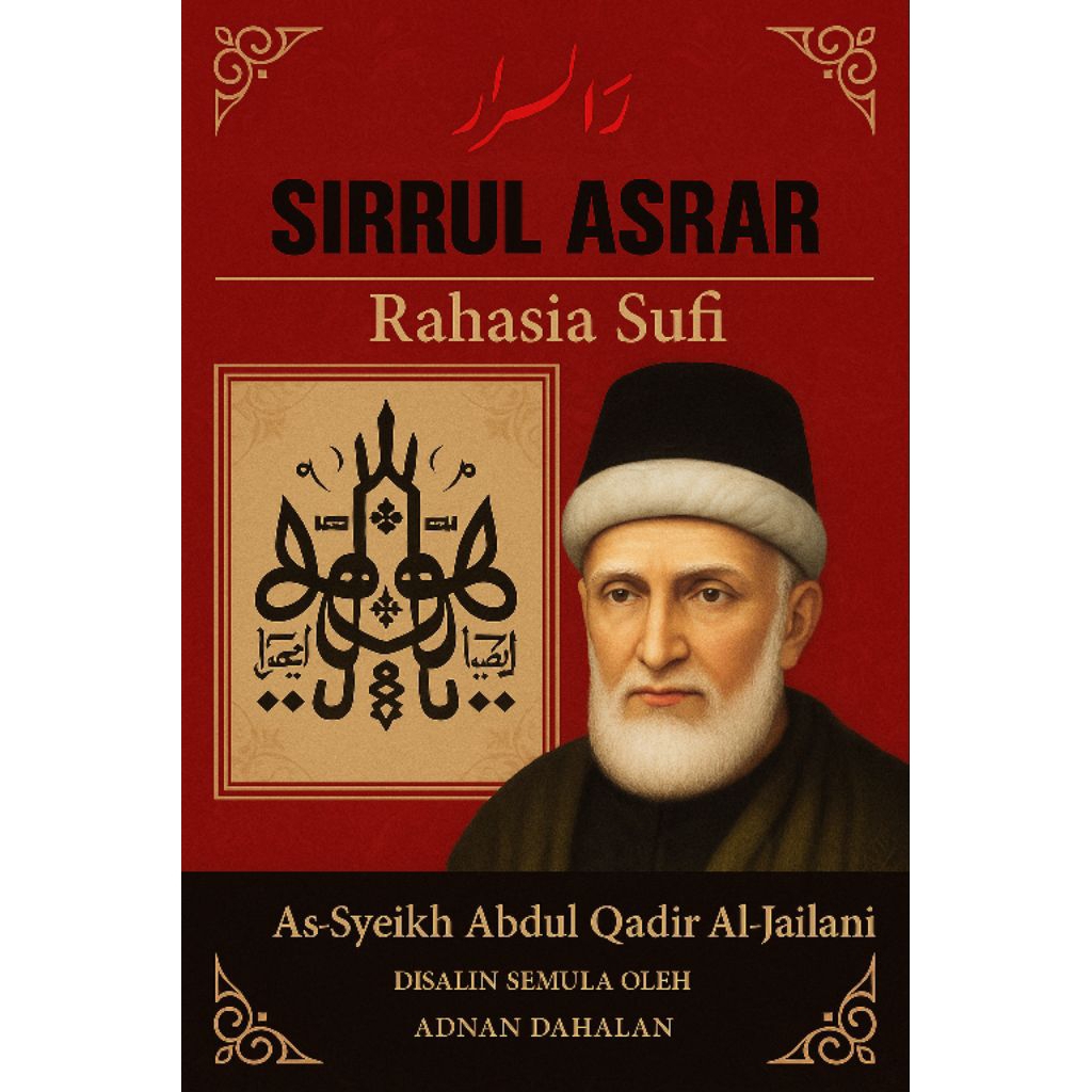 Kitab Sirrul Asrar (Rahasia Sufi)