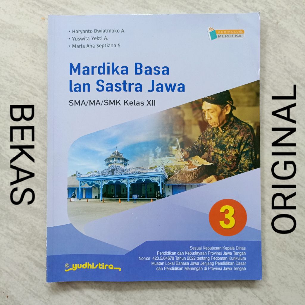 Buku Mardika Basa  Bahasa Lan Sastra Jawa Jawi kelas 12 XII 3 III SMA MA SMK Penerbit Yudhistira Yud