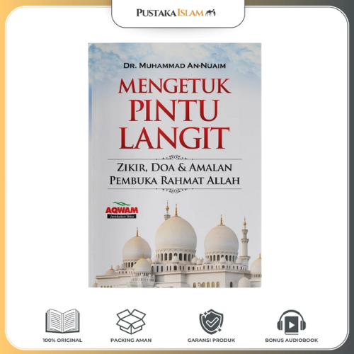 Buku Mengetuk Pintu Langit - Hakikat Doa, Pintu Langit - Amalan Agar Dikabulkan