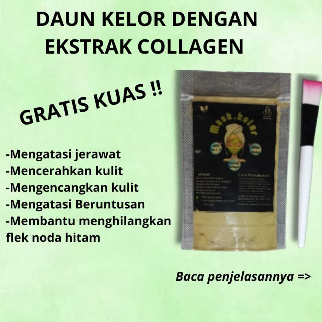 MASKER WAJAH EKSTRAK COLLAGEN DAUN KELOR , MASKER JERAWAT