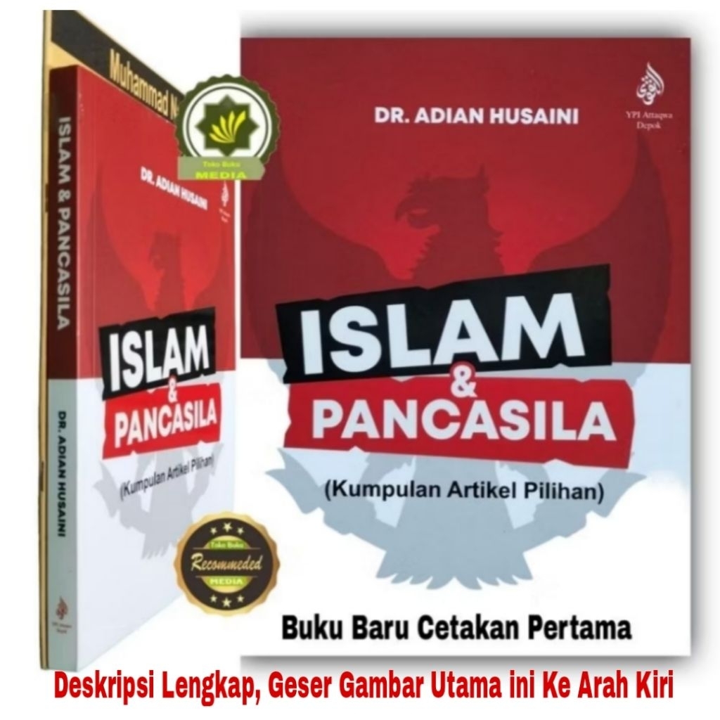 Buku ISLAM dan PANCASILA + BONUS karya M.Natsir Indonesia Persimpangan Jalan Kembalikan Pancasila Pa