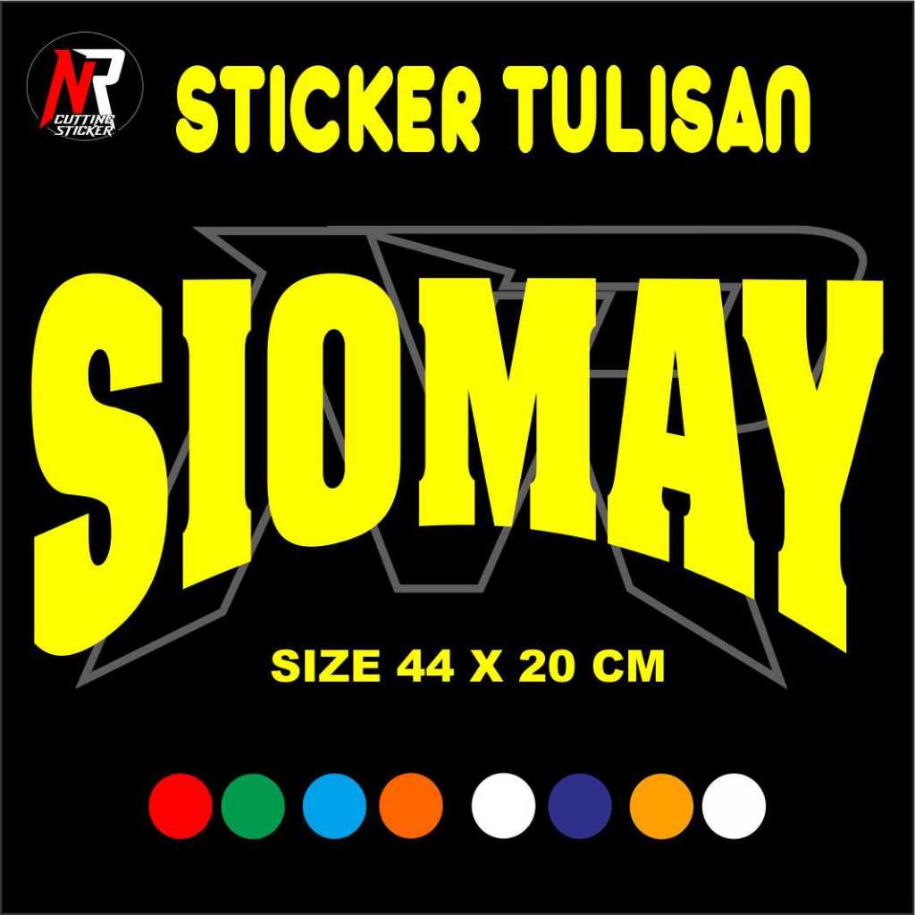 

STICKER CUTTING TULISAN SIOMAY STICKER TULISAN UNTUK NAMA JUALAN DI GEROBAK RODA