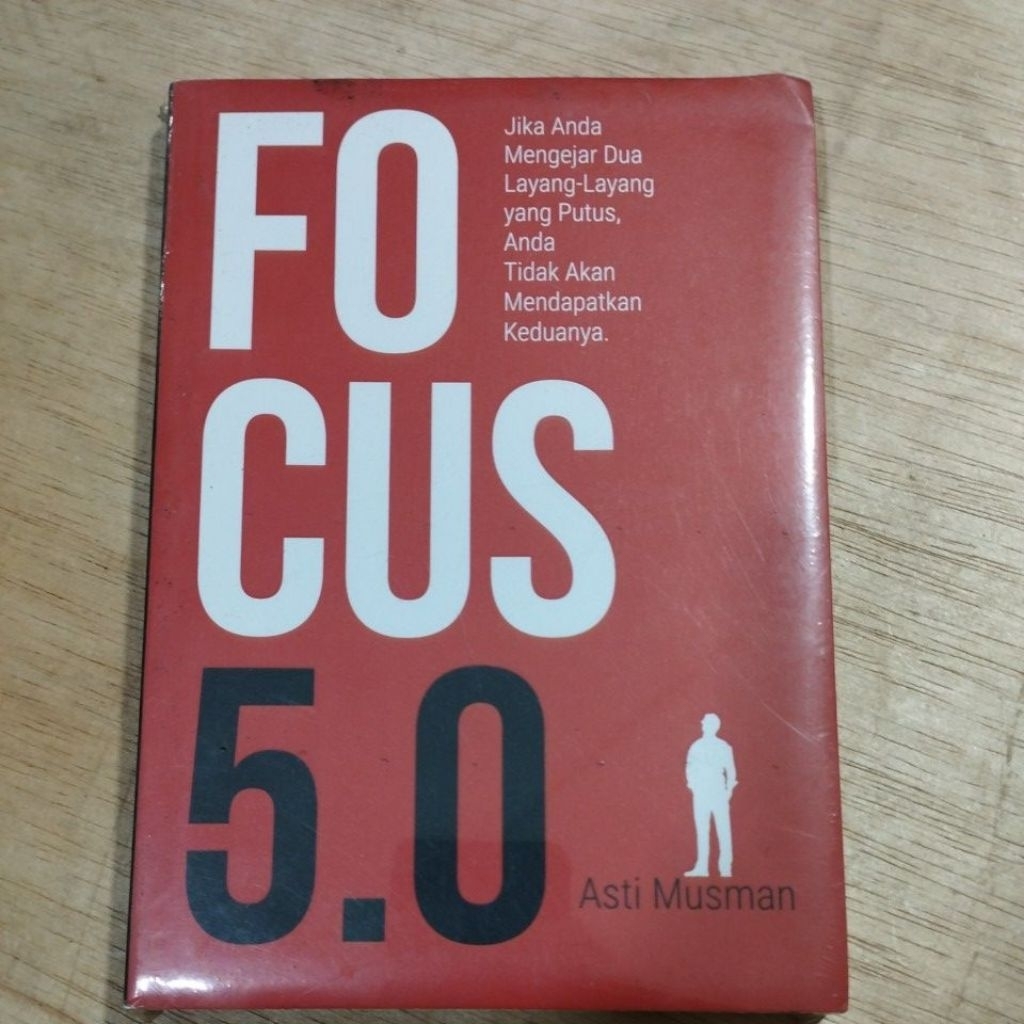 Buku Original Focus Jika Anda Mengejar Dua Layang layang Yang Putus Anda Tidak Akan Mendapatkan Kedu