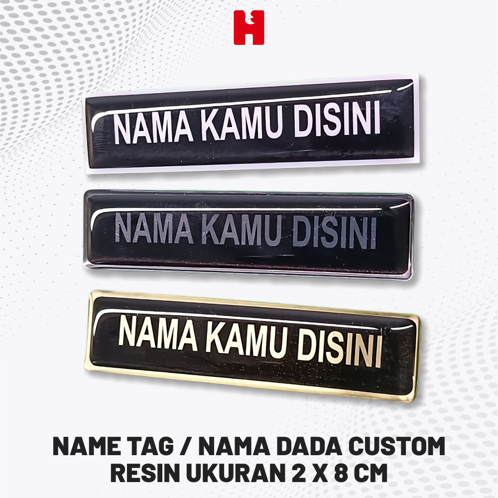 

Name Tag / Nama Dada Custom Resin Ukuran 2 X 8 CM