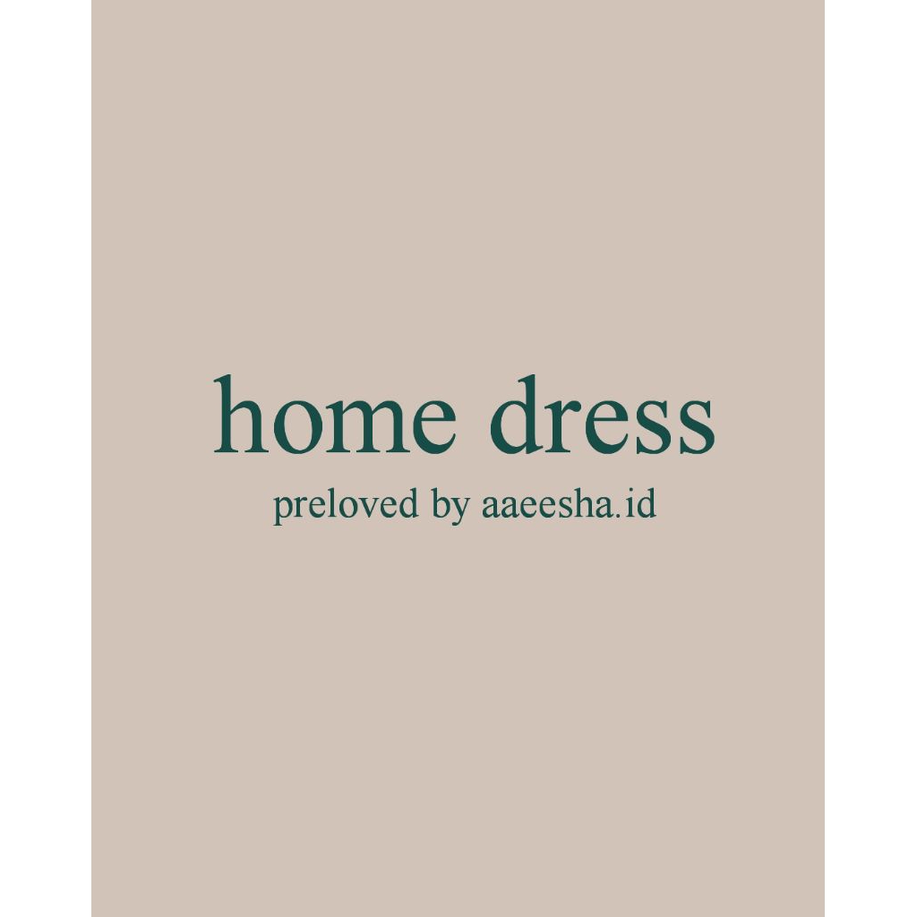 home dress - preloved