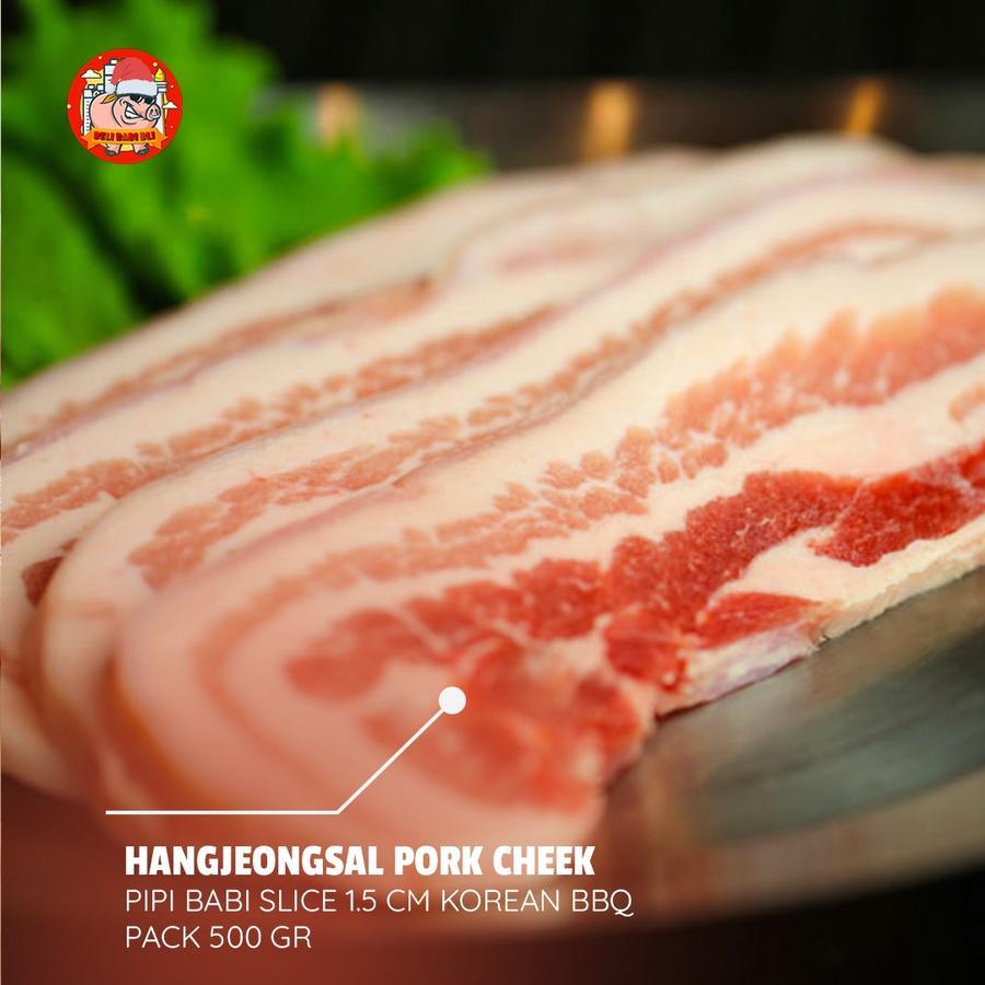 

HANGJEONGSAL PORK CHEEK ATAU JOWL PIPI BABI SLICE 1.5 CM KOREAN BBQ DAGING JUICY