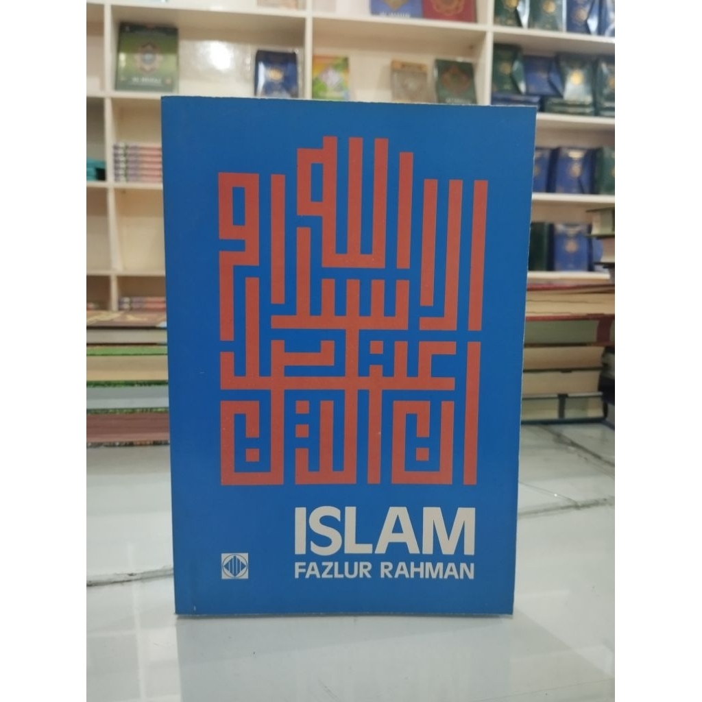 [Original] Buku Islam Fazlur Rahman Terlengkap Tentang Hukum Islam by Fazlur Rahman