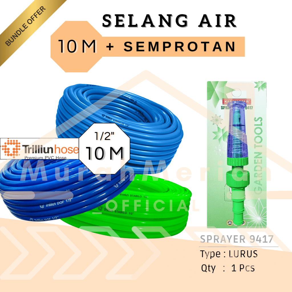 PAKET SELANG AIR TRILLIUN UK 1/2 INCHI 10 METER + SEMPROTAN ( TEBAL 3MM, TEBAL 2MM, TEBAL 1MM )