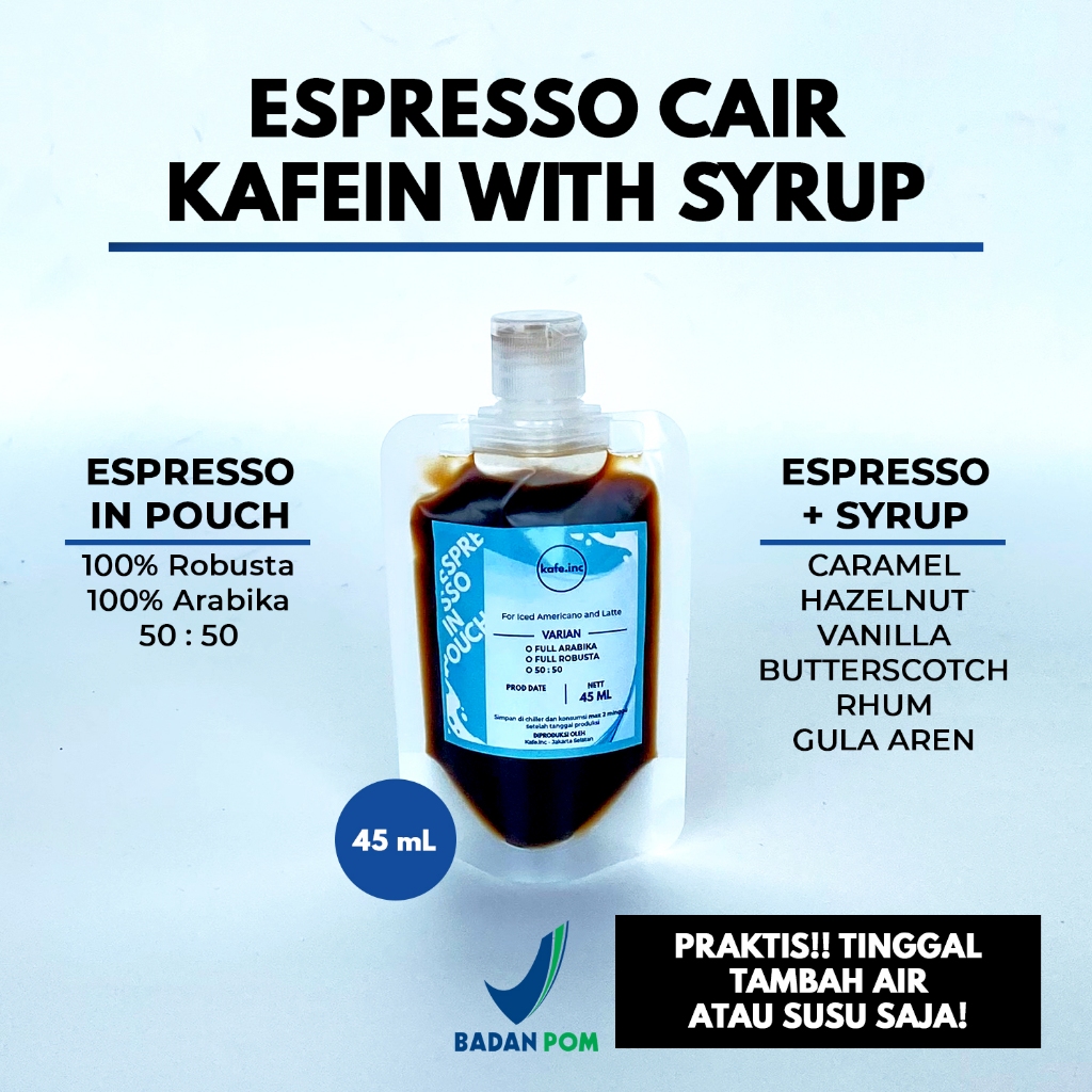 

Espressso Cair in Pouch With Syrup 45 ml Kafein