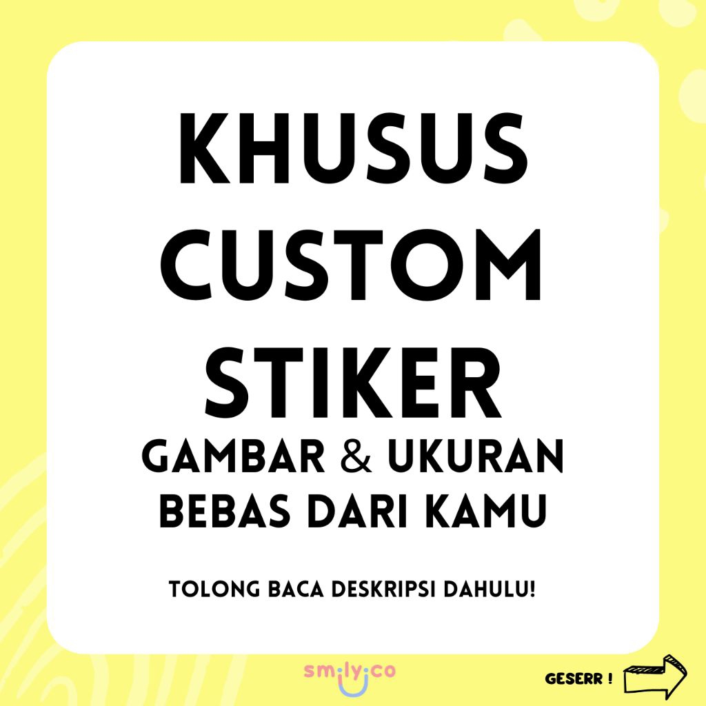 

Open Custom Stiker (desain bebas) - BACA DESKRIPSI