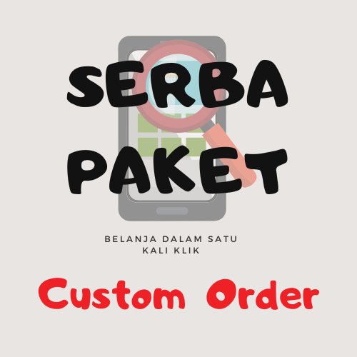 

Custom Order Serba Paket 1