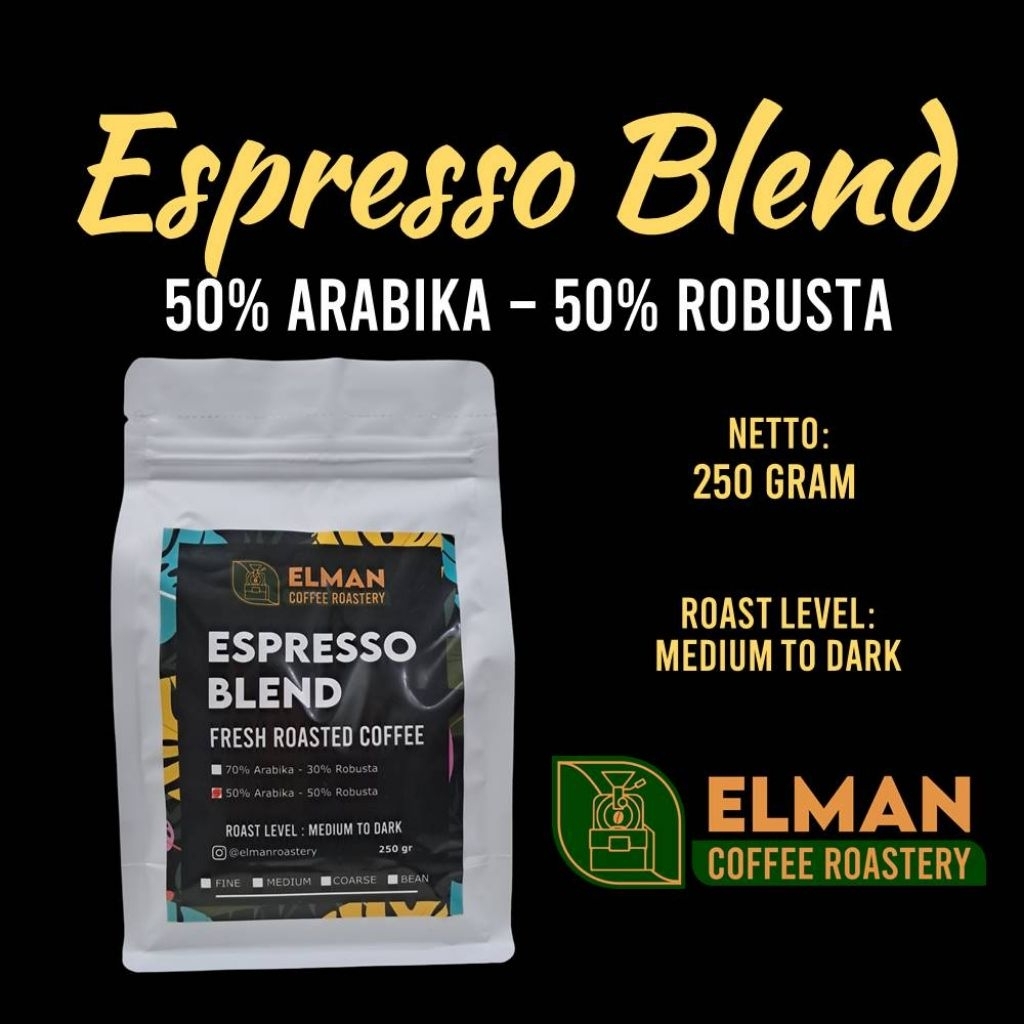 

Espresso Blend 250gr | 50% Arabika 50% Robusta | Whole Bean / Giling Halus